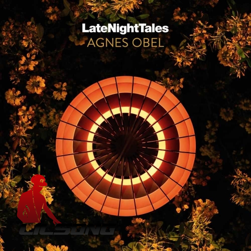 Agnes Obel - Late Night Tales  Agnes Obel